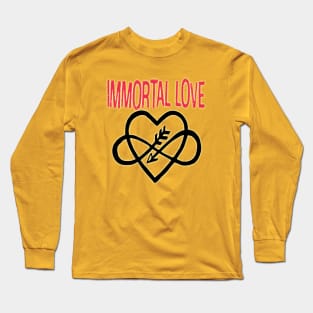 Immortal love Long Sleeve T-Shirt